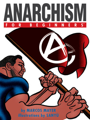 cover image of Anarchism For Beginners